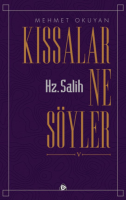 Kıssalar Ne Söyler Hz Salih Kıssalar Ne Söyler Hz Salih