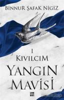 Kıvılcım - Yangın Mavisi Serisi 1