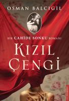 Kızıl Çengi - Bir Cahide Sonku Romanı