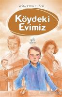 Köydeki Evimiz Köydeki Evimiz