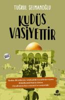 KUDÜS VASİYETTİR