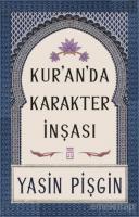 Kur'an'da Karakter İnşası