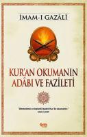 KURAN OKUMANIN ADABI VE FAZİLETİ