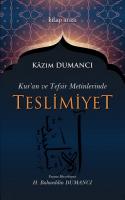 Kuran ve Tefsir Metinlerinde Teslimiyet