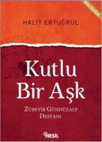 Kutlu Bir Aşk