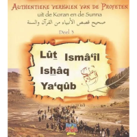 Lut, Ismaiel, Ishaq en Yaqoub