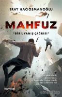 Mahfuz - Bir Uyanış Çağrısı