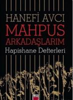Mahpus Arkadaşlarım - Hapishane Defterleri