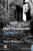 Mavi Menekşenin Yaprakları