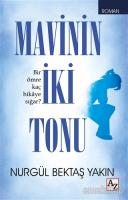 Mavinin İki Tonu Mavinin İki Tonu