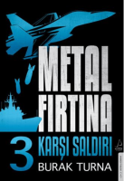 Metal Fırtına 3 - Karşı Saldırı Metal Fırtına 3 - Karşı Saldırı