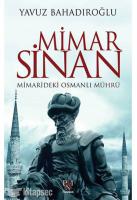 Mimar Sinan: Mimarideki Osmanlı Mührü