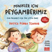 Minikler İçin Peygamberimiz