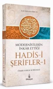 Modernistlerin İnkar Ettiği Hadis-i Şerifler 1