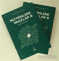 Mü'minlere Vaazlar (2 Kitap Takım) Mü'minlere Vaazlar (2 Kitap Takım)