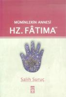 Müminlerin Annesi Hz. Fatima