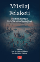 Müsilaj Felaketi - Balıkçılar için Risk Yönetim Stratejileri