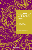 Müslümanlar Nasıl Kardeş Olur?