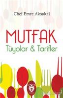 Mutfak - Tüyolar ve Tarifler