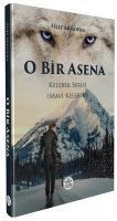 O Bir Asena - Kelebek Serisi