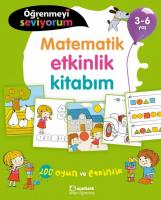 Matematik Etkinlik Kitabım 3-6 Yaş Matematik Etkinlik Kitabım 3-6 Yaş
