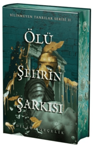 Ölü Şehrin Şarkısı (Ciltli & Yan Boyamalı Özel Baskı)