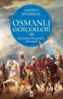 OSMANLI GERÇEKLERİ 2