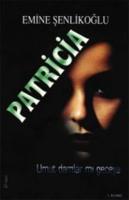 Patricia - Umut Damlar mı Geceye
