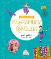 Çocuklar İçin Peygamber Öyküleri