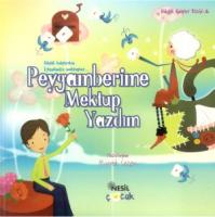 Peygamberime Mektup Yazdım