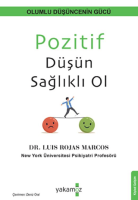 Pozitif Düşün Sağlıklı Ol Pozitif Düşün Sağlıklı Ol