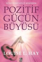 Pozitif Gücün Büyüsü