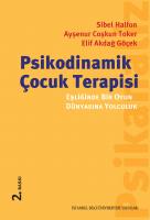 Psikodinamik Çocuk Terapisi Eşliğinde Bir Oyun
Dünyasına Yolculuk