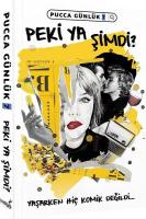Peki Ya Şimdi ? Pucca Günlük 7