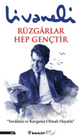 Rüzgarlar Hep Gençtir Rüzgarlar Hep Gençtir