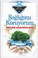 Sağlığımı Koruyorum