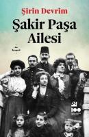 Şakir Paşa Ailesi Şakir Paşa Ailesi