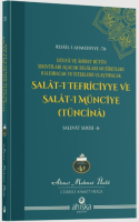 Salatı Tefriciyye ve Salatı Münciye Tüncina