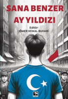 Sana Benzer Ay Yıldızı Sana Benzer Ay Yıldızı
