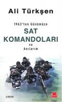 Sat Komandoları ve Anılarım