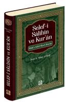 Selef-i Salihin ve Kur'an Selef-i Salihin ve Kur'an