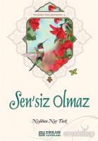 Sensiz Olmaz Sensiz Olmaz