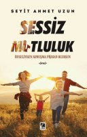 Sessiz Mutluluk Sessiz Mutluluk
