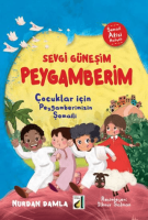 Sevgi Güneşim Peygamberim Sevgi Güneşim Peygamberim