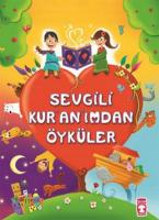 Sevgili Kuranımdan Öyküler