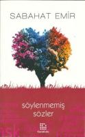 Söylenmemiş Sözler Söylenmemiş Sözler