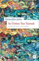 Su Üstüne Yazı Yazmak