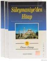Süleymaniyeden Hitap 3 Çilt