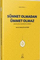 Sünnet Olmadan Ümmet Olmaz Sünnet Olmadan Ümmet Olmaz