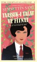 Taaşşuk-ı Talat ve Fitnat